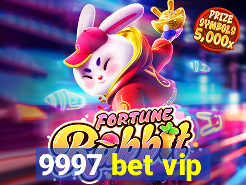 9997 bet vip